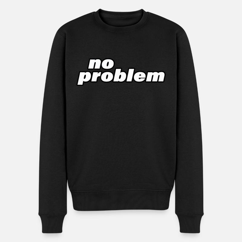 no problem - Men's Premium Organic Jumper - black