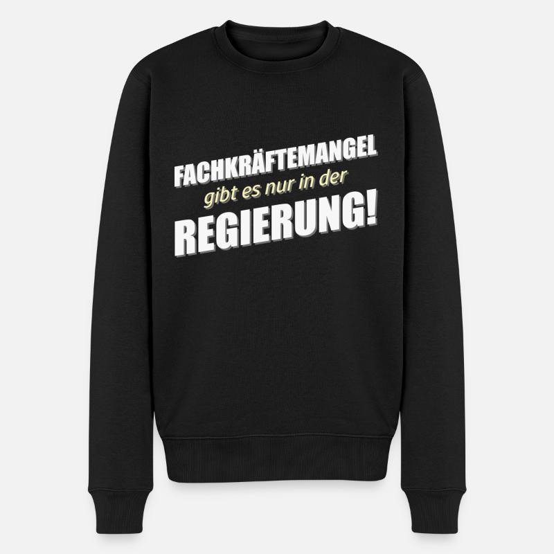 Fachkräftemangel in der Regierung - Männer Premium Bio Pullover - Schwarz