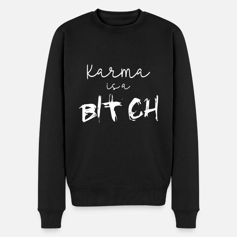 Karma est un B* - Pull Premium bio Homme - noir