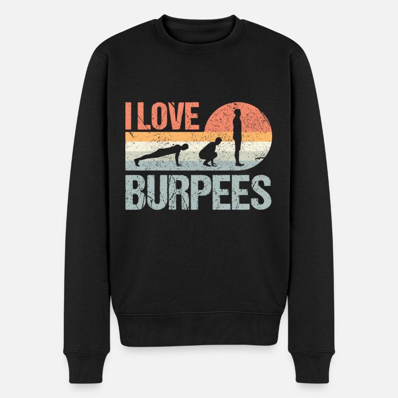 Burpees I Love Burpees - Männer Premium Bio Pullover - Schwarz