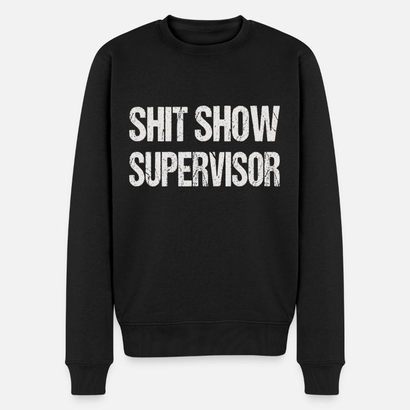 SUPERVISEUR DE SPECTACLE DE MERDE - Pull Premium bio Homme - noir