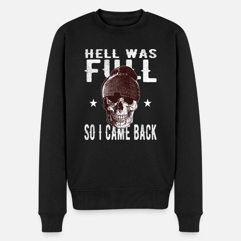 Totenkopf - Die Hölle war voll, also bin zurück - Männer Premium Bio Pullover - Schwarz