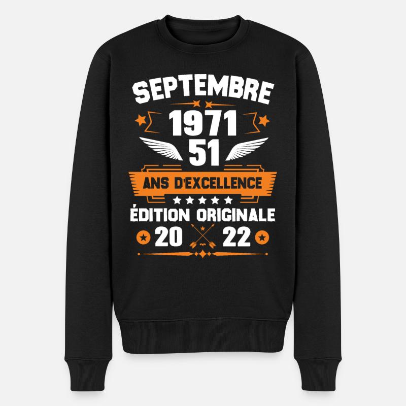 Septembre 1971 Idée cadeau d'anniversaire 51 ans - Pull Premium bio Homme - noir