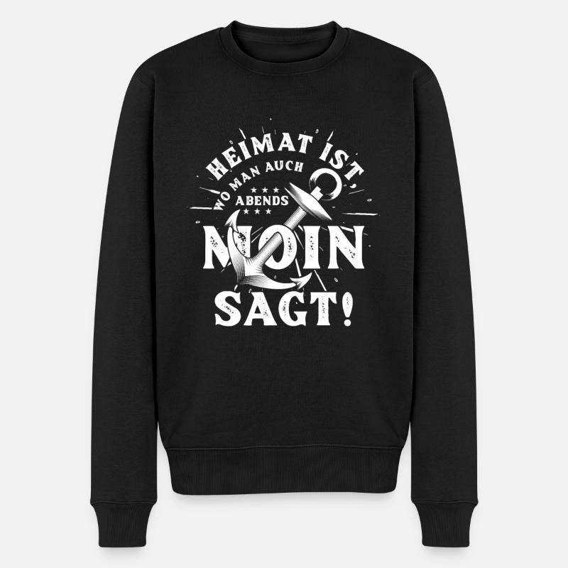Heimat ist wo man auch abends Moin sagt Tshirt - Männer Premium Bio Pullover - Schwarz
