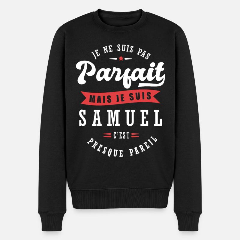 Samuel Parfait Cadeau prenom samuel - Pull Premium bio Homme - noir
