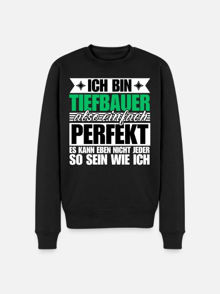Perfekter Tiefbauer - Männer Premium Bio Pullover - Schwarz
