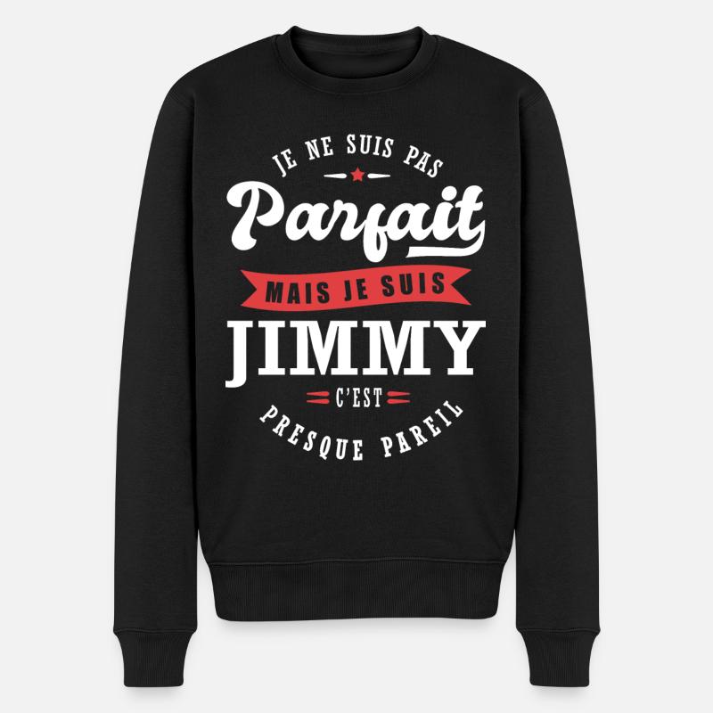 Jimmy Parfait Cadeau prenom jimmy - Pull Premium bio Homme - noir