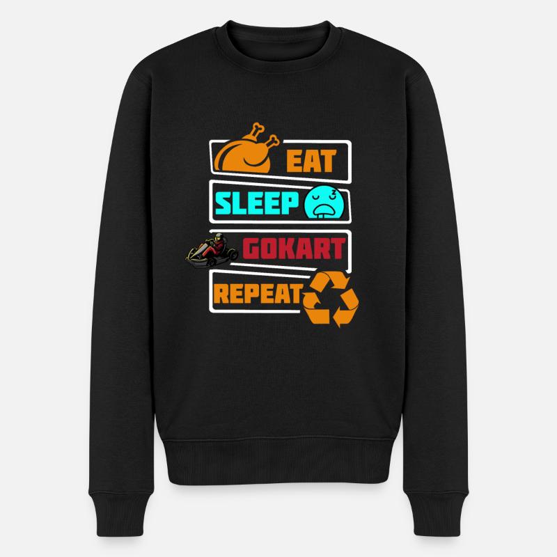 Eat Sleep Go Kart Gokart Repeat Cart Racing Kids - Männer Premium Bio Pullover - Schwarz