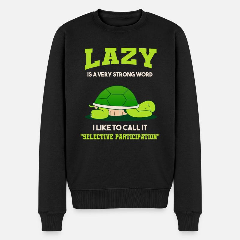 Lazy Turtle Fun Funny Faulheit Schildkröte - Männer Premium Bio Pullover - Schwarz