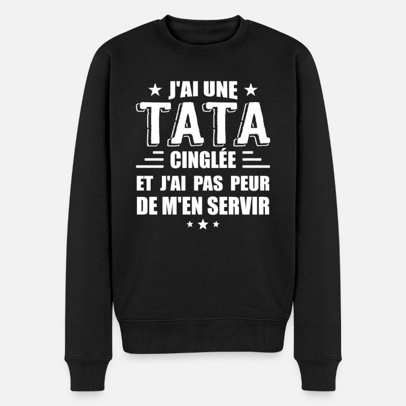 J'ai Une Tata Cinglée - Pull Premium bio Homme - noir