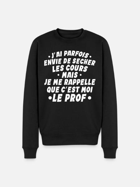 Professeur - Enseignant - Je Suis Professeur - Pull Premium bio Homme - noir