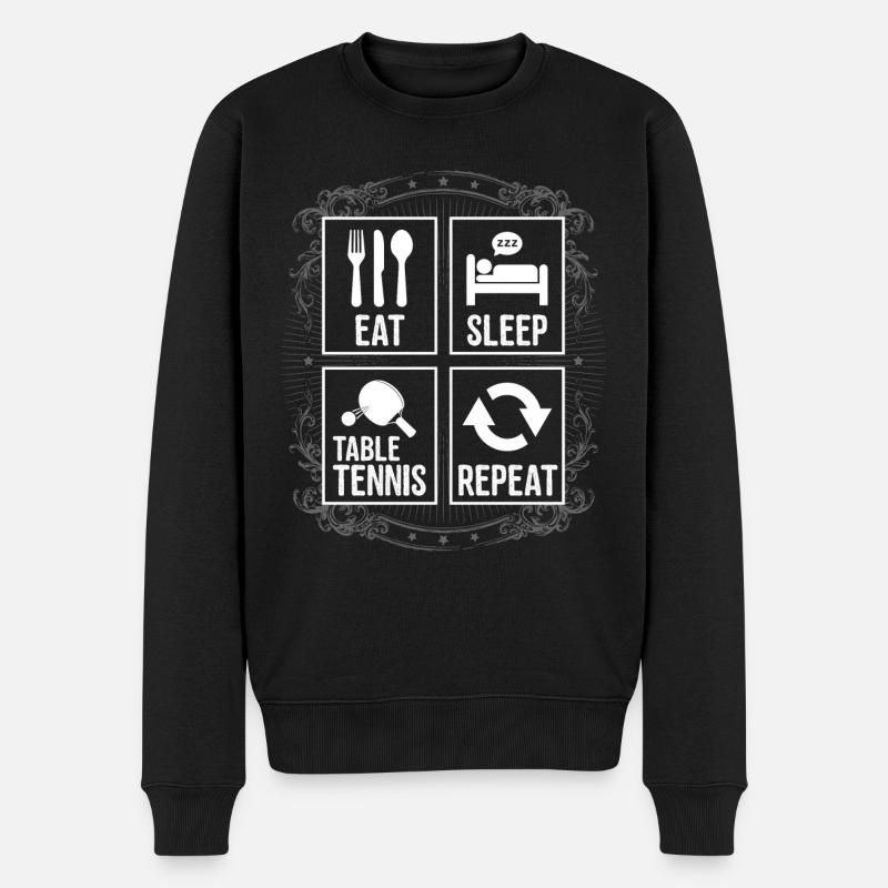 EAT SLEEP TABLE TENNIS REPEAT - Männer Premium Bio Pullover - Schwarz