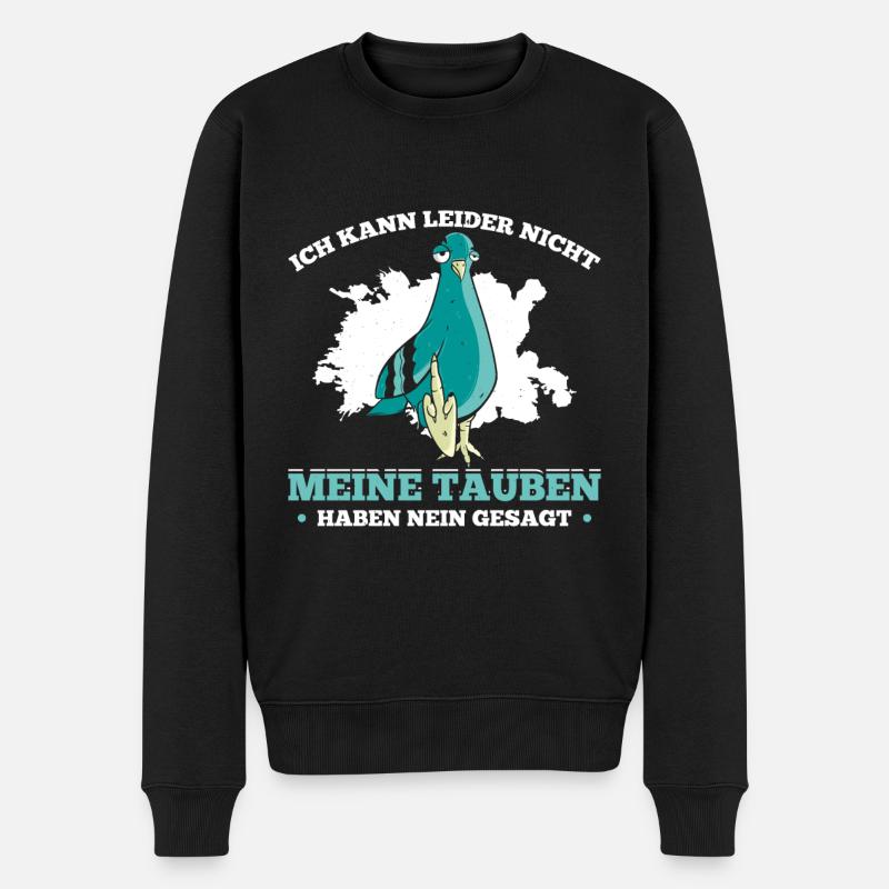 Ich Kann Lieder Nicht Meine Tauben Haben Nein Gesa - Männer Premium Bio Pullover - Schwarz
