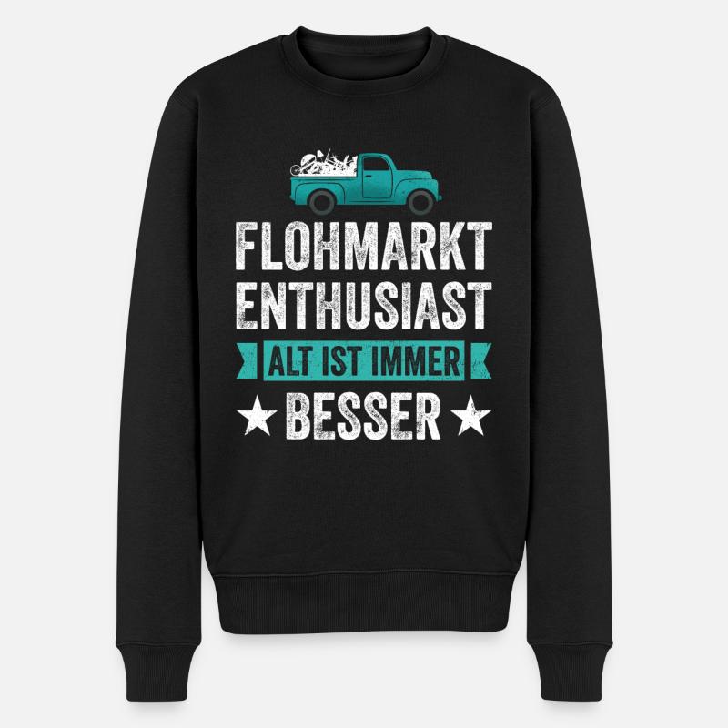Flohmarkt Enthusiast Alt Ist Immer Besser - Männer Premium Bio Pullover - Schwarz