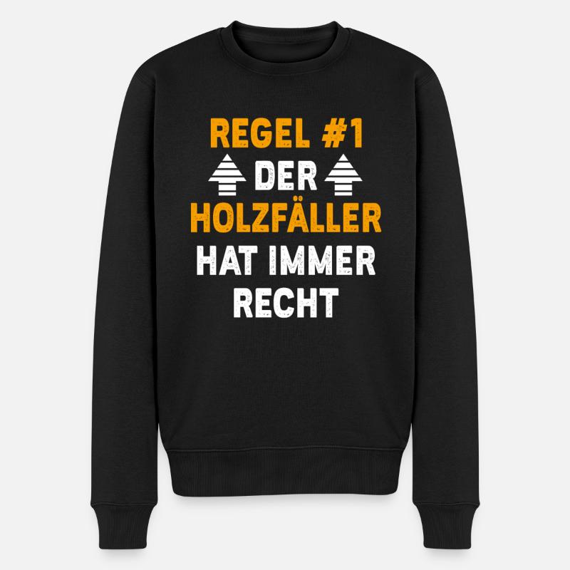Holzfäller Geschenk Geburtstag Spruch - Männer Premium Bio Pullover - Schwarz