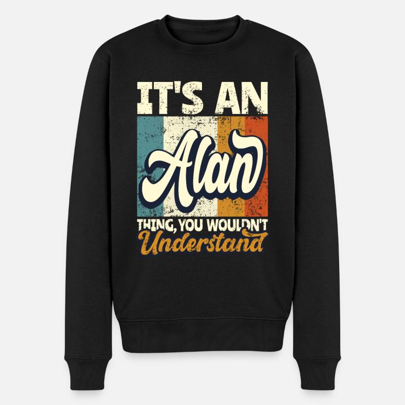Name Alan Gift First Name Personalized - Men's Premium Organic Jumper - black
