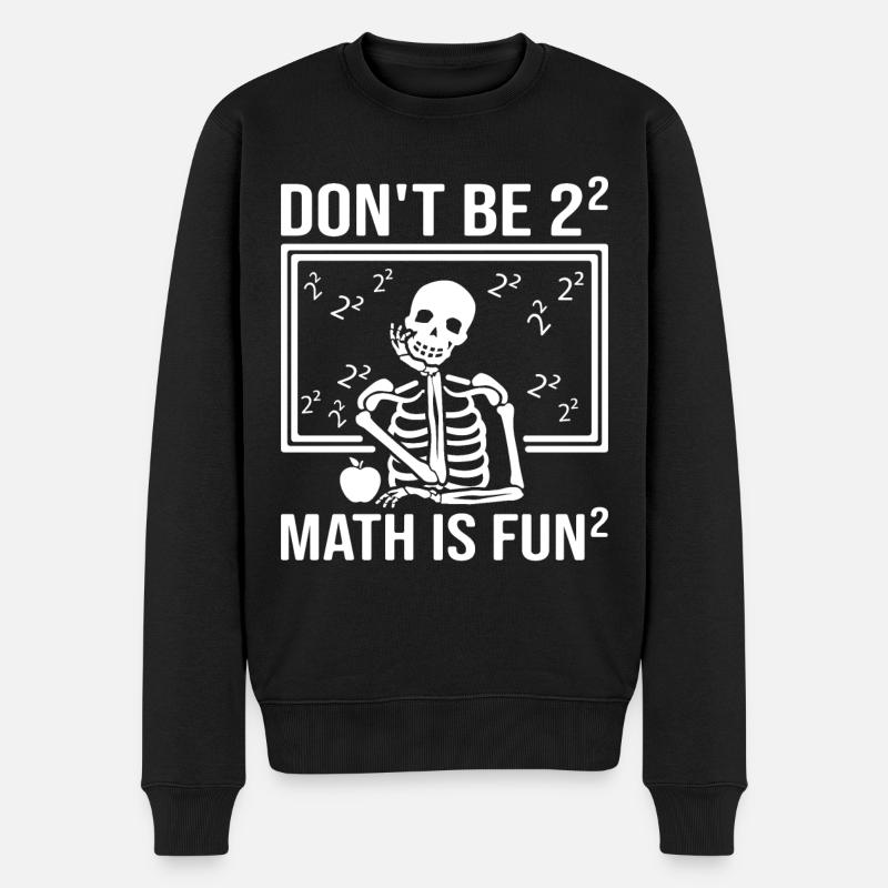 Mathe Lehrer Skeleton - Männer Premium Bio Pullover - Schwarz