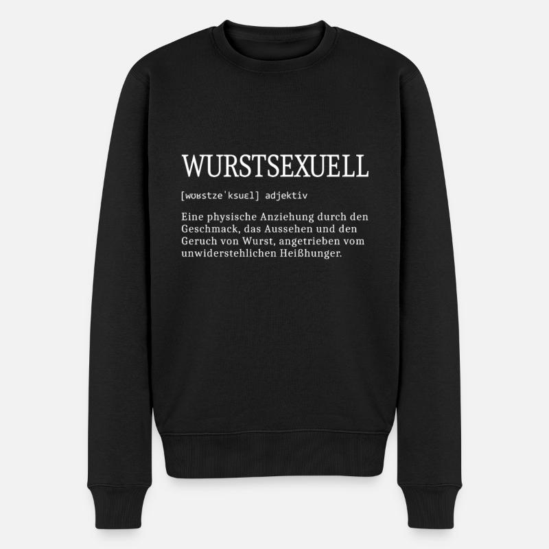 Wurstsexuell Metzger Metzgermeister Wurst machen - Männer Premium Bio Pullover - Schwarz