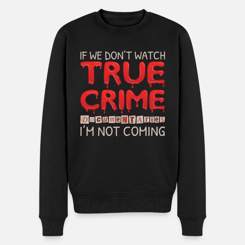 Crime Show - Männer Premium Bio Pullover - Schwarz