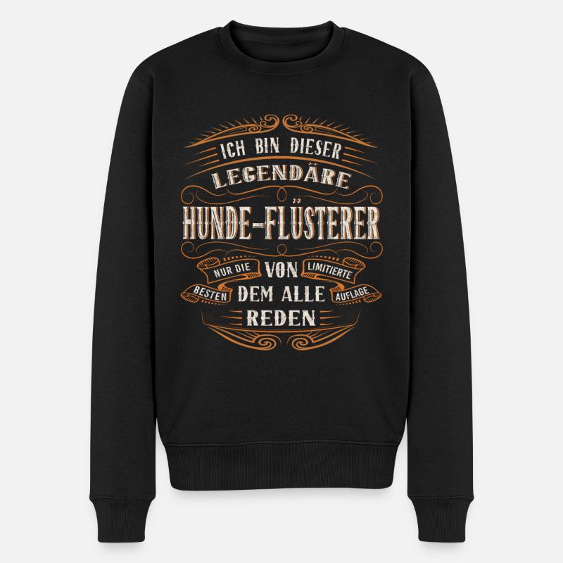 Hunde-Flüsterer Ich bin dieser legendäre - Männer Premium Bio Pullover - Schwarz