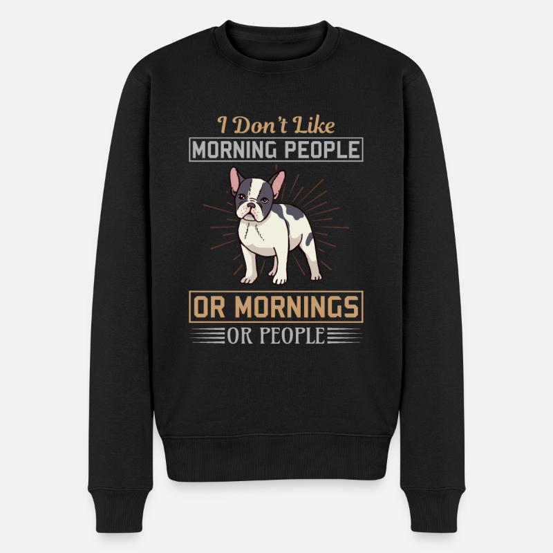 No Morning Dog - Männer Premium Bio Pullover - Schwarz