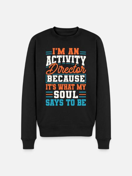 Awesome Activity Director Activity - Männer Premium Bio Pullover - Schwarz