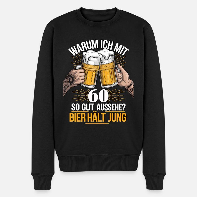 Pourquoi est-ce que j’ai l’air si bien à 60 ans ? La bière vous garde jeune - Pull Premium bio Homme - noir