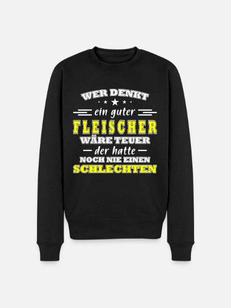 Lustige Fleischer Sprüche - Männer Premium Bio Pullover - Schwarz