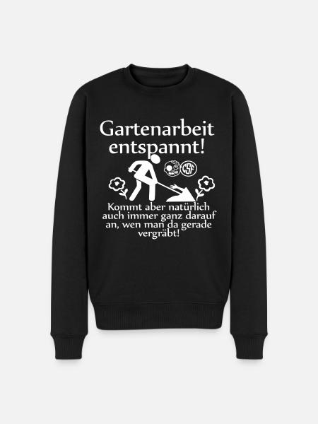 Gartenarbeit entspannt ... - Männer Premium Bio Pullover - Schwarz