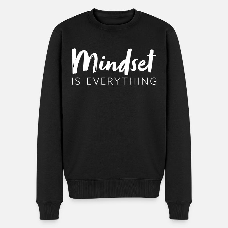 Mindset is everything - Pull Premium bio Homme - noir