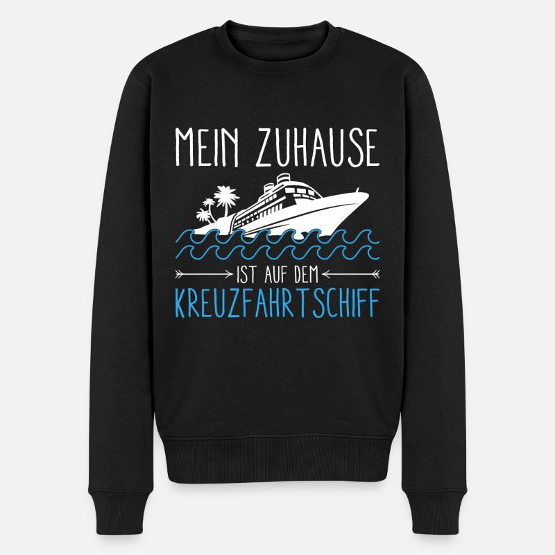 Mein Zuhause Ist Auf Dem Kreuzfahrtschiff - Männer Premium Bio Pullover - Schwarz