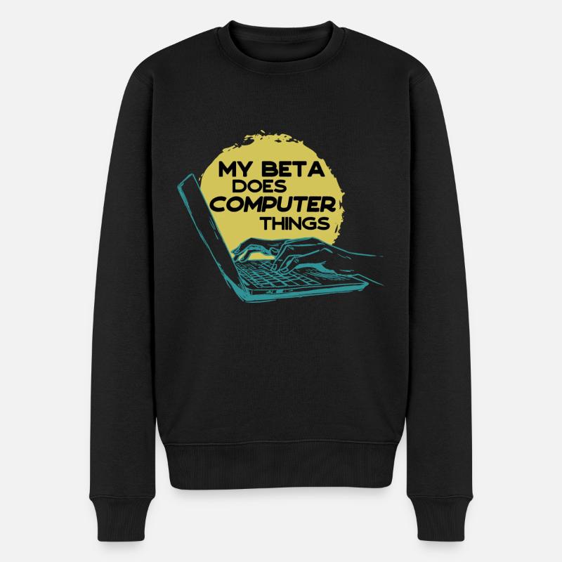 Mein Beta macht Computerdinge Programmierer - Männer Premium Bio Pullover - Schwarz