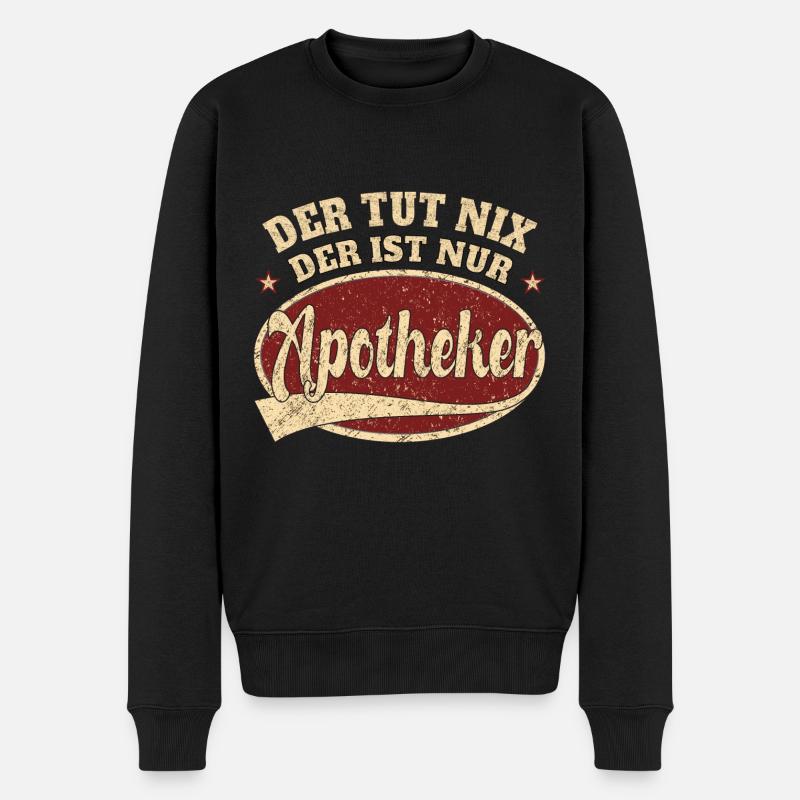 Apotheker Der tut nix der ist nur Apotheker - Männer Premium Bio Pullover - Schwarz