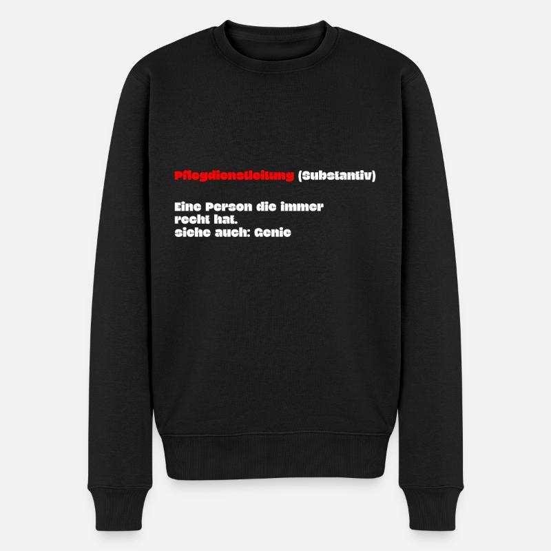 Pflegedienstleitung Krankenschwester Definition - Männer Premium Bio Pullover - Schwarz