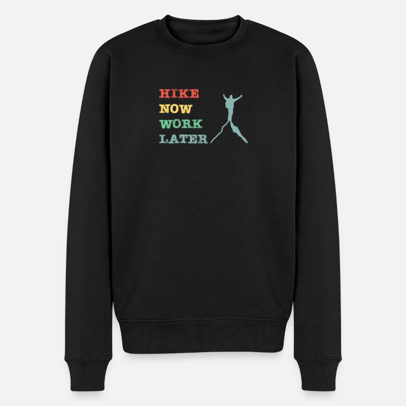Hike now work later - Männer Premium Bio Pullover - Schwarz