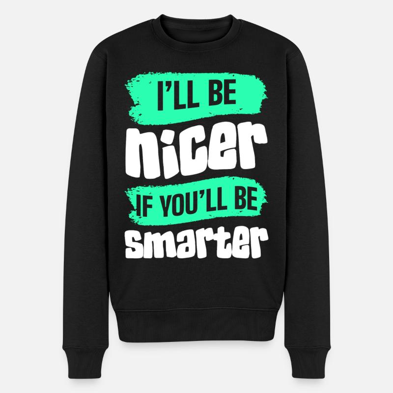 Sarkasmus Komisch Ironie - Männer Premium Bio Pullover - Schwarz