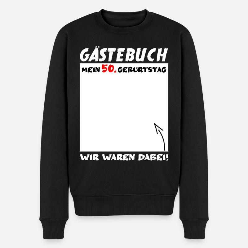 50. Geburtstag Mann Frau 50 Jahre Geschenk Gäste - Männer Premium Bio Pullover - Schwarz