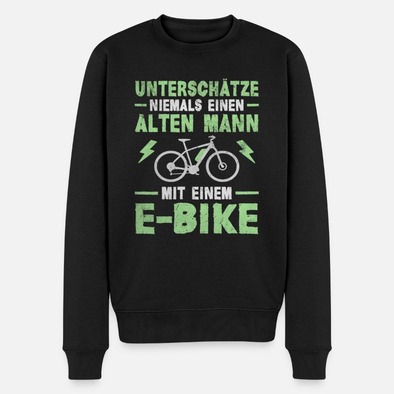 Ebike unterschätze Niemals Alten Mann Mit E-Bike - Männer Premium Bio Pullover - Schwarz