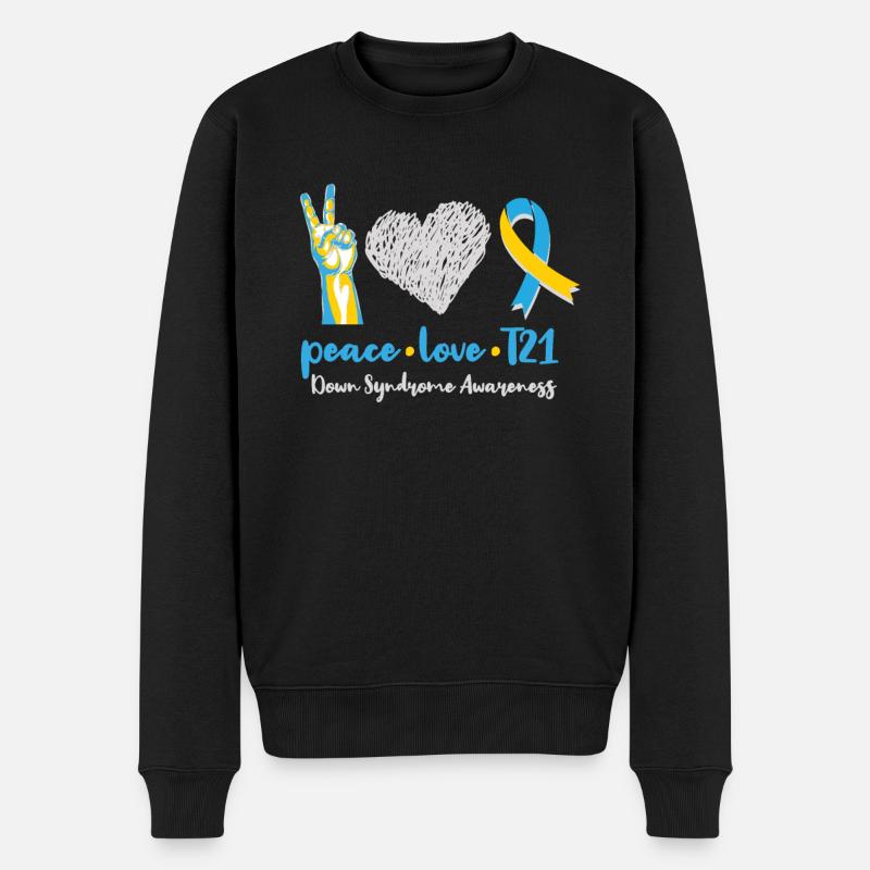 Peace Love T21 Down Syndrome Awareness Sped Teache - Männer Premium Bio Pullover - Schwarz