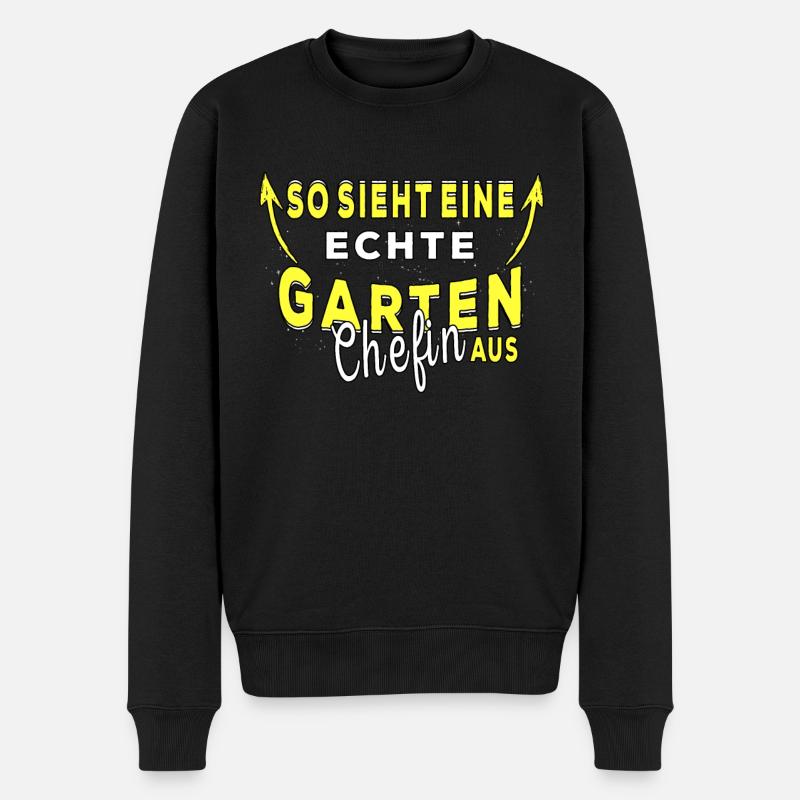 Lustige Garten Sprüche Garten Chefin Hobbygärtner - Männer Premium Bio Pullover - Schwarz