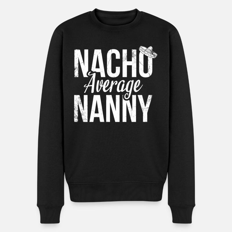 Nacho, Durchschnittliches Kindermädchen Für - Männer Premium Bio Pullover - Schwarz