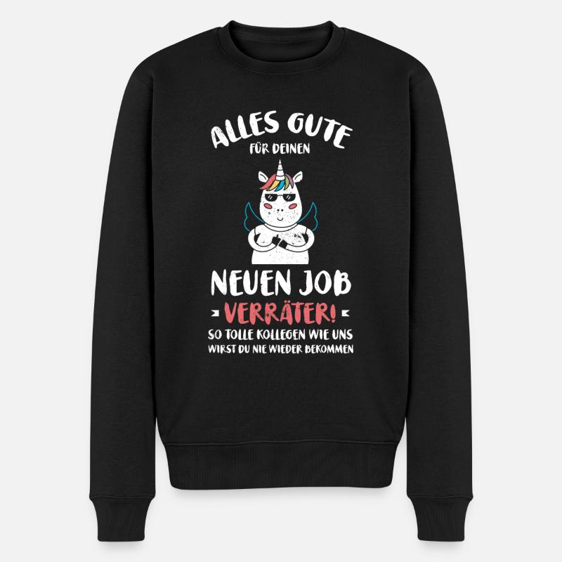 Alles gute im neuen Job du Verräter, Abschied - Männer Premium Bio Pullover - Schwarz