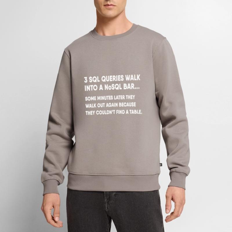 Database SQL Query Joke For Programmer Men's Premium Organic Jumper