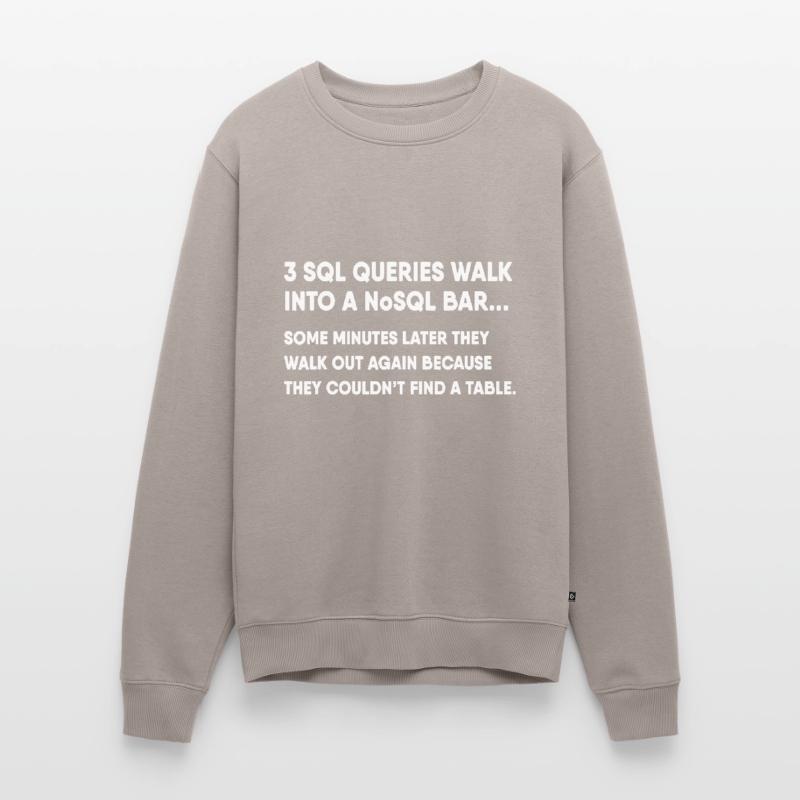 Database SQL Query Joke For Programmer Men's Premium Organic Jumper