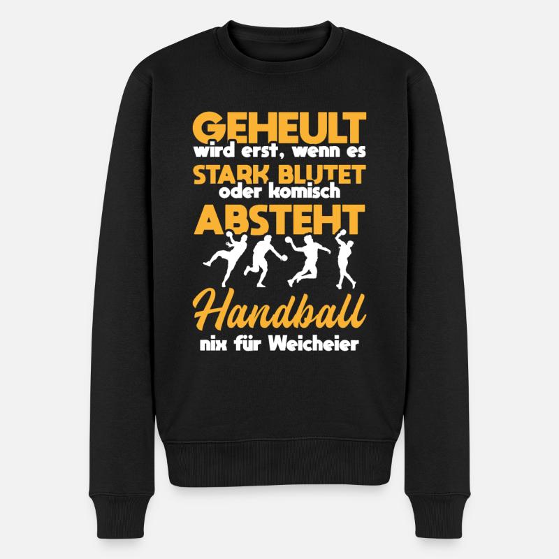 Handballer Weisheit Bluten Handball Weicheier - Männer Premium Bio Pullover - Schwarz