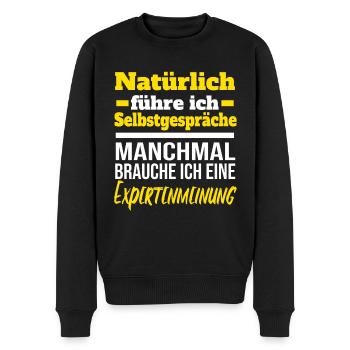 Experte - Natürlich führe ich Selbstgespräche - Männer Premium Bio Pullover - Schwarz - Vorne - Nico (187cm)