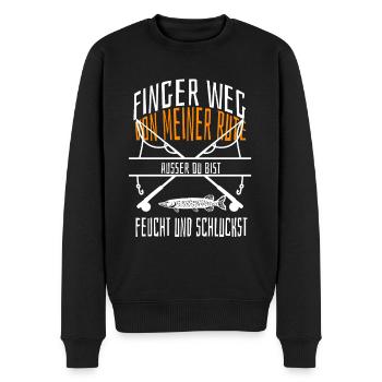 Finger weg von meiner Rute außer du bist feuch. - Männer Premium Bio Pullover - Schwarz - Vorne - Nico (187cm)
