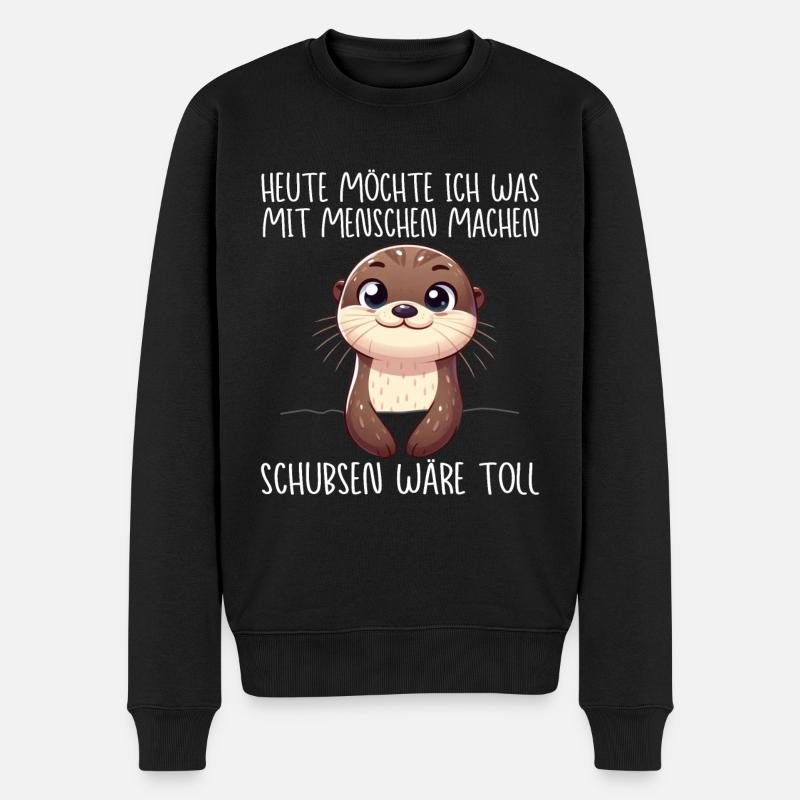 Heute möchte ich was mit Menschen machen Schubsen - Männer Premium Bio Pullover - Schwarz