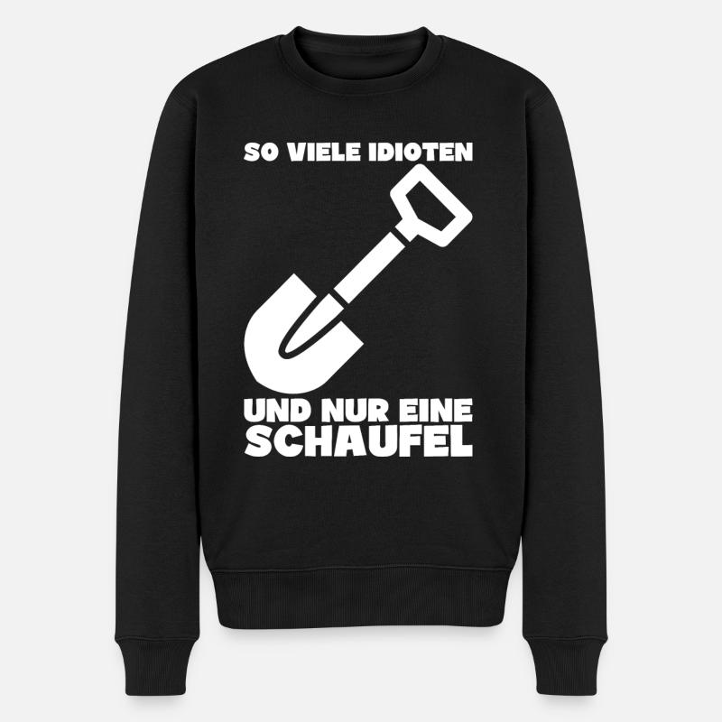 Schaufel Hausmeister Baustelle Spruch Geschenkidee - Männer Premium Bio Pullover - Schwarz