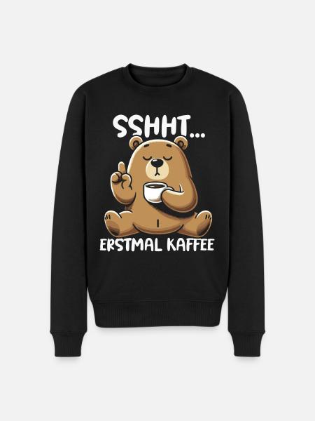 Kaffee Sprüche Bär Kaffeetasse Kaffeetrinker Cafe - Männer Premium Bio Pullover - Schwarz